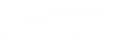 Other Lunch menu