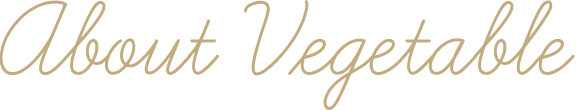About Vegetable